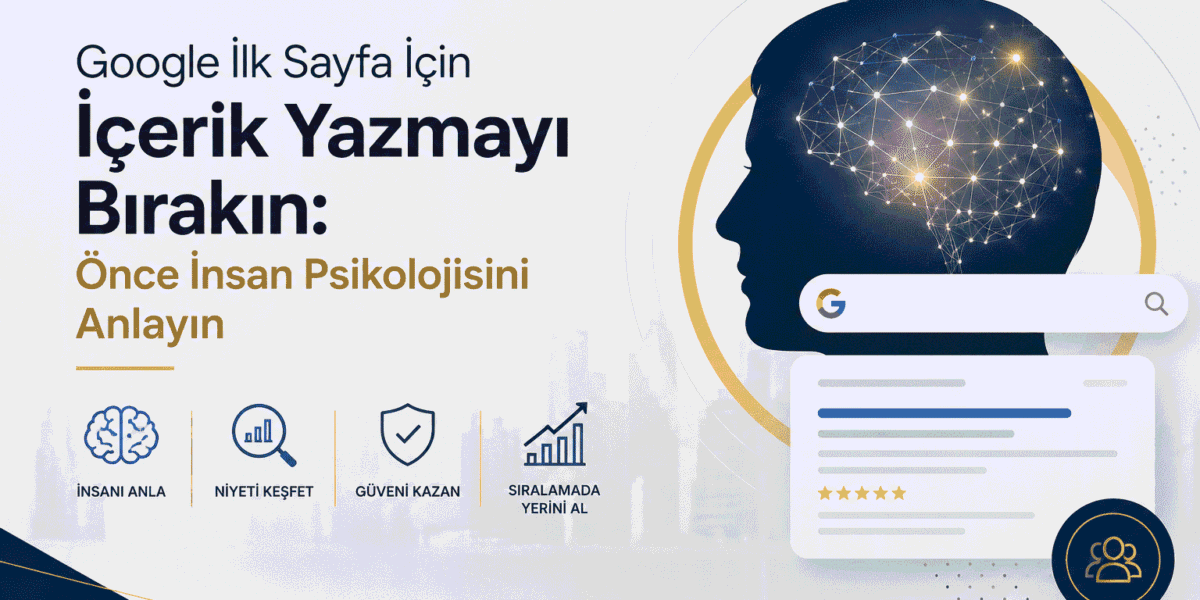 Google İlk Sayfa İçin İçerik Yazmayı Bırakın:
