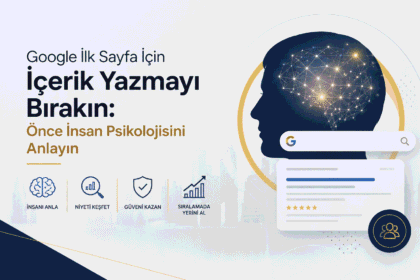 Google İlk Sayfa İçin İçerik Yazmayı Bırakın:
