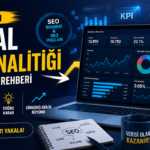 Seo Rehberi Kobi Rehberi; KOBİ’ler İçin Dijital Veri Analitiği ve KPI İzleme Rehberi
