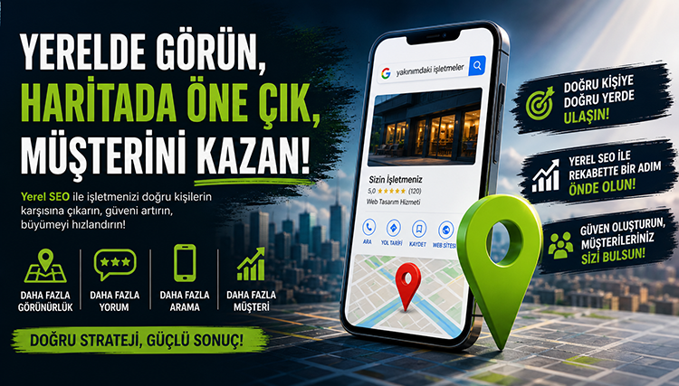 Yerel SEO Rehberi: KOBİ&rsquo;ler İ&ccedil;in Google Benim İşletmem ve Yerel Aramalarda &Ouml;ne &Ccedil;ıkma