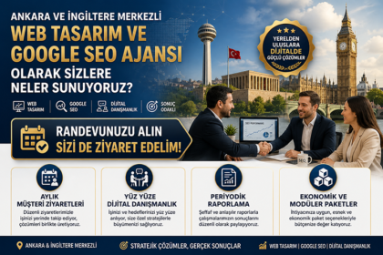Ankara ve İngiltere Merkezli Web Tasarım ve Google SEO Ajansı Olarak; Ekonomik Web Tasarım Paketleri, Seo Paketleri, E Ticaret Paketleri Sunuyoruz